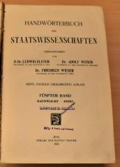 H vwl030 hand(4)-5 : Handwörterbuch für Staatswissenschaften. - Vierte, gänzlich umgearbeitete Auflage. – 5. Bd. – Jena : Verlag von Gustav Fischer, 1923. (1923)