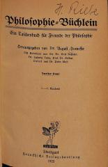 phia620.h815(5) (2. Ex.) : Philosophiebuechlein e. Taschenbuch fuer Freunde d. Philosophie 5 (1926)