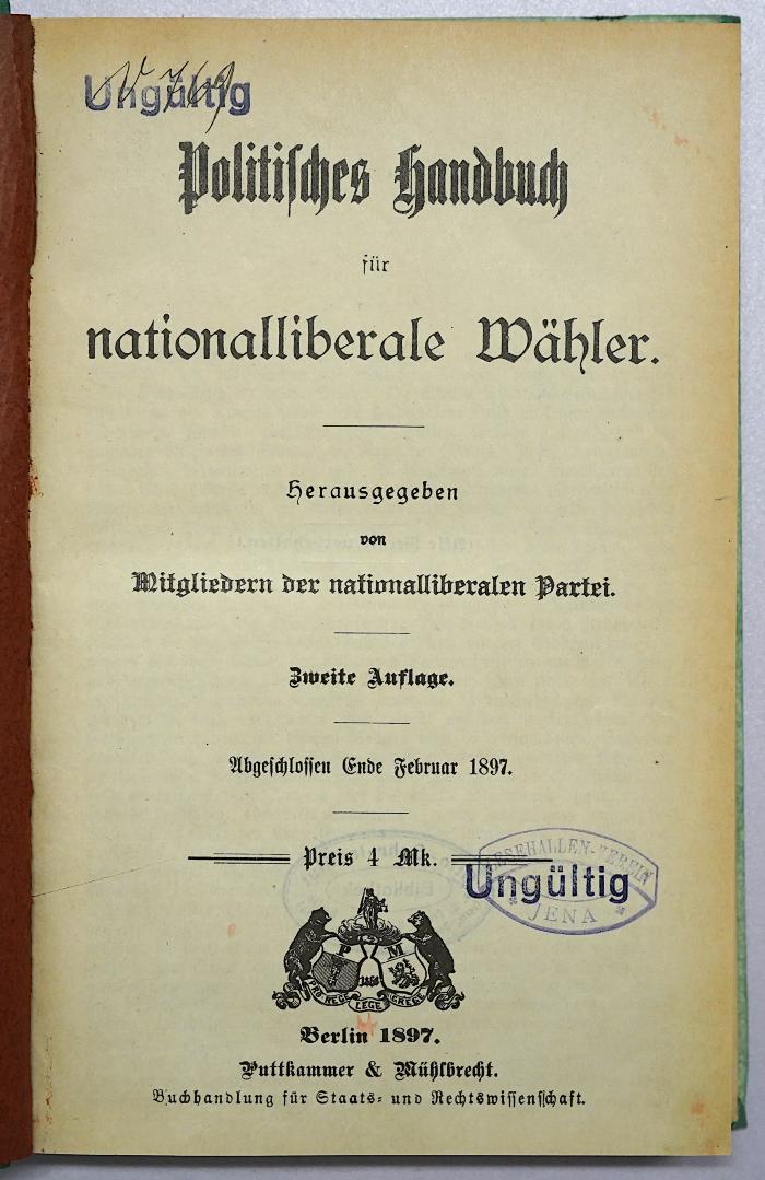 Bm 18<2> : Politisches Handbuch für nationalliberale Wähler. (1897)