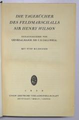 G 944 : Die Tagebücher des Feldmarschalls Sir Henry Wilson (1930)