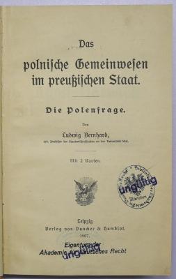 Ga 74 : Das polnische Gemeinwesen im preußischen Staat. (1907)