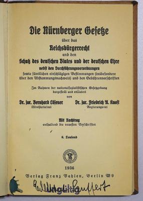 Ges 238a : Die Nürnberger Gesetze über das Reichsbürgerrecht und den Schutz des deutschen Blutes und der deutschen Ehre (1936)