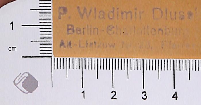 - (Dlussky, Wladimir), Stempel: ; 'P. Wladimir Dlussky Berlin-Charlottenburg Alt-Lietzow Nr. 23'. 