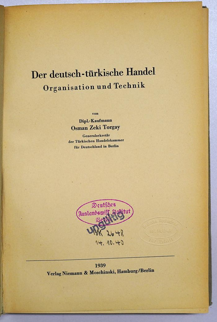 D 270 : Der deutsch-türkische Handel (1939)
