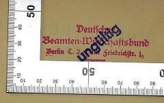 - (Deutscher Beamten-Wirtschaftsbund), Stempel: Berufsangabe/Titel/Branche, Name, Ortsangabe; 'Deutscher Beamten-Wirtschaftsbund, Berlin C. 2, Neue Friedrichstr. 1.'. 
