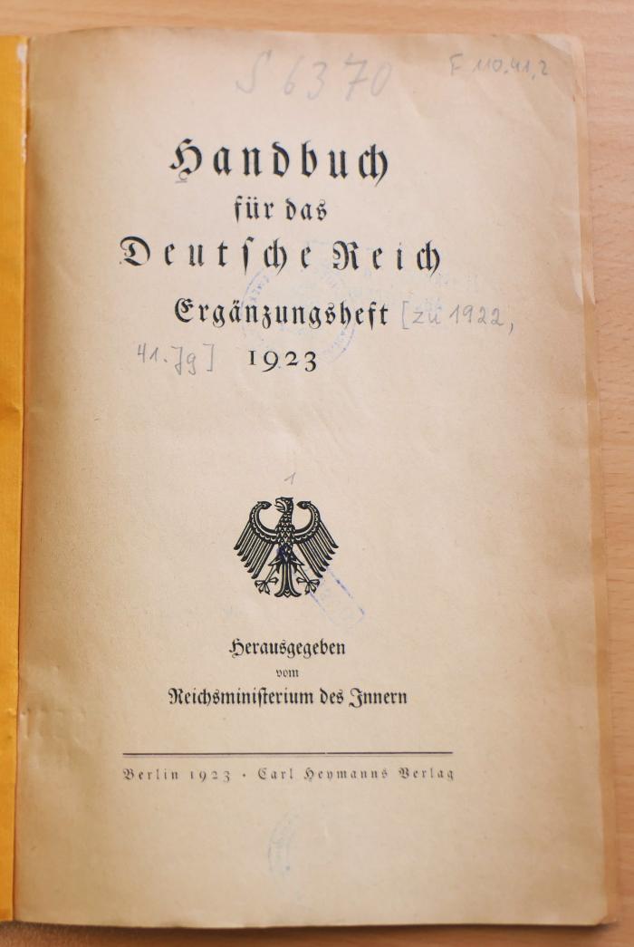 F 110.41,2 : Handbuch für das Deutsche Reich. Ergänzung 1923 / hrsg. vom Reichs- und Preussischen Ministerium des Innern. – Berlin : Heymanns, 1923 (1923)
