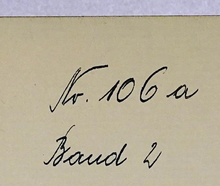 Gb 02-2<3>a : Deutsche Reichsgeschichte in Dokumenten. Band 2 (1934);-, Von Hand: Nummer; 'Nr. 106a Band 2'