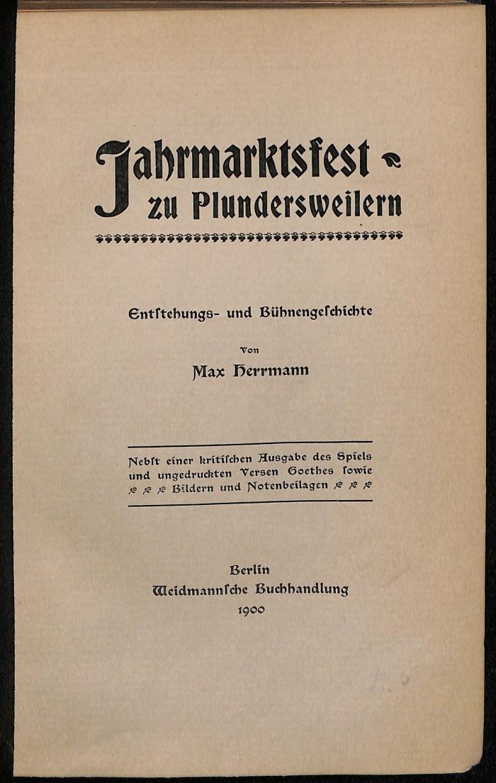 DLIT24335 : Jahrmarktsfest zu Plundersweilern Entstehungs- u. Bühnengeschichte (1900)