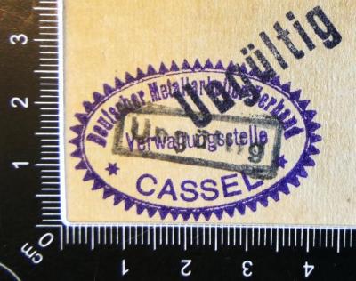 - (Deutscher Metallarbeiter-Verband. Verwaltungsstelle Kassel), Stempel: Berufsangabe/Titel/Branche; 'Deutscher Metallarbeiter-Verband Verwaltungsstelle Cassel'. 