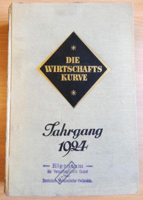 Z 529 : Die Wirtschaftskurve : mit Indexzahlen der Frankfurter Zeitung. – 3.1924,1-4. – Frankfurt, M. : Frankfurter Verl., 1924. – VIII, 432 Seiten : Illustrationen, Karten (1924)