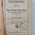 (alt: Br 4 oder 46) : Das Bürgerliche Recht nach dem Deutschen Bürgerlichen Gesetzbuch und seinen Nebengesetzen (1922)