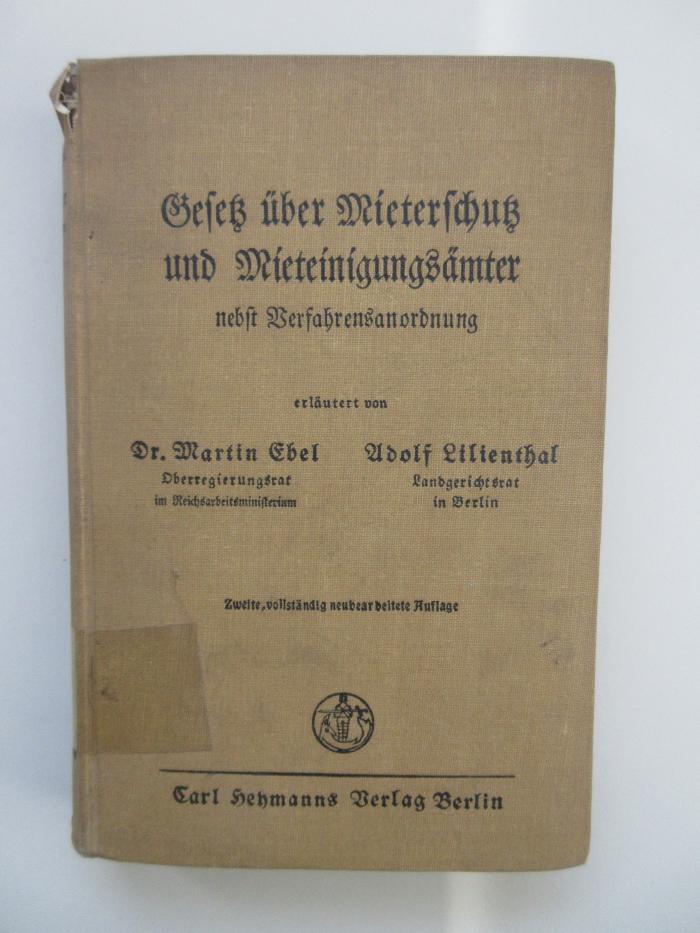 (alt: 76 f 24) : Gesetz über Mieterzuschuß und Mieteinigungsämter nebst Verfahrensordnung (1926)