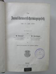 (alt: 64 b 4) : Das Invaliedenversicherungsgesetz vom Juli 1899 (1903)