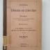 (alt: 76 l 6) : Die Errichtung von Testamenten und Erbverträgen in Preußen unter Berücksichtigung des gesetzlichen Erbrechts und des Familienrechts : Nach D. Häntzschel, Die Auf- und Abnahme von Testamenten (1900)