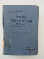 (111 c 5) : Deutsche Wehrordnung vom 22. November 1888 : Unter Berücksichtigung der geltenden Erlasse der Königl. Preußischen Ministerialinstanz in Ersatzangelegenheiten sowie Feststellung des neuesten Textes (1908)