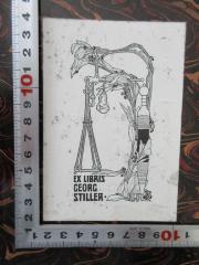 - (Stiller, Georg), Etikett: Exlibris; 'Ex libris Georg Stiller'.  (Prototyp)