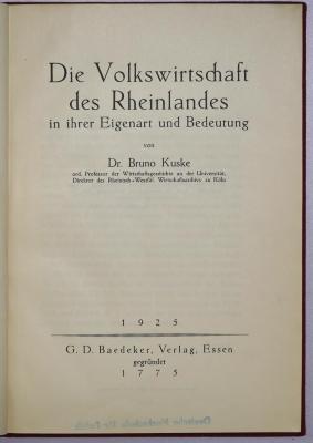 Da 283 : Die Volkswirtschaft des Rheinlandes in ihrer Eigenart und Bedeutung (1925)