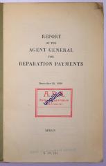 Da 245 : Report Of The Agent General for Reparation Payments (1928)