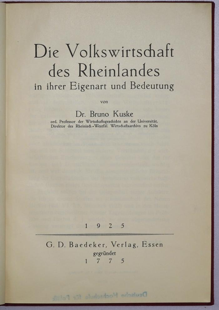 Da 283 : Die Volkswirtschaft des Rheinlandes in ihrer Eigenart und Bedeutung (1925)