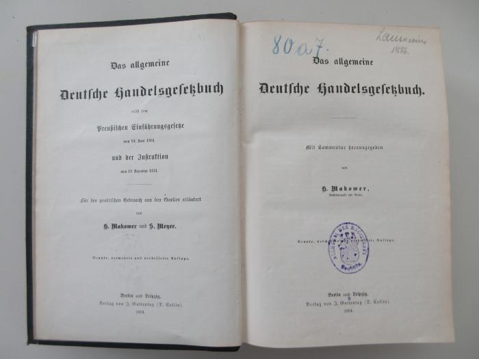 (80 a 7) : Das allgemeine Deutsche Handelsgesetzbuch nebst dem Preußischen Einführungsgesetze vom 24. Juni 1861 und der Instruktion vom 12. Dezember 1861. (1884)