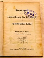 09 08 0838 : Protokoll über die Verhandlungen des Parteitages der Sozialdemokratischen Partei Deutschlands : abgehalten in Berlin vom 14. bis 21. November 1892. - Berlin : Buchh. Vorwärts, 1892. – 302 Seiten (1892)