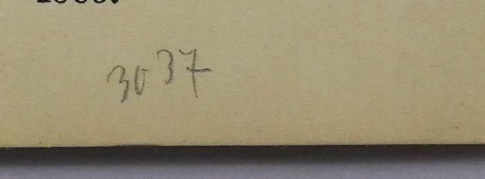 Da 465-1 : Staatswissenschaftliche Probleme der Gegenwart. (1909);-, Von Hand: Nummer; '3037'