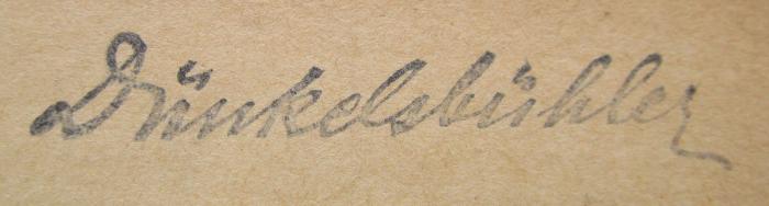  Amtshandbuch für die protestantischen Geistlichen des Königreichs Bayern diesseits des Rheins. Neue Auflage. Band II. (1883);- (Dünkelsbühler, Alexander), Stempel: Autogramm, Name; 'Dünkelsbühler'.  (Prototyp)