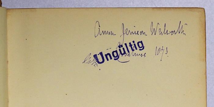 Ee 625 : The Rise of the Dutch Republic: A History (1873);-, Von Hand: Autogramm, Name, Datum; 'Anna [Hermion Wechoski] […] [...mer] 1873'