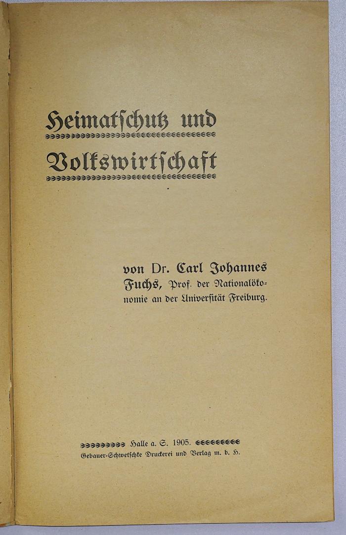 Er 428 : Heimatschutz und Volkswirtschaft (1905)