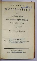 Ig 322-1;Ig 322-2 ; ;: Geschichte Macedoniens. Bd. 1-2 (1834)