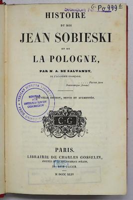 Ig 335 : Histoire Du Roi Jean Sobiskie et de la Pologne (1844)