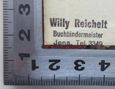 - (Buchbinder Willy Reichelt), Stempel: Buchbinder; 'Willy Reichelt Buchbindermeister Jena Tel. 3349'.  (Prototyp)
