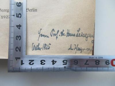 - (Leisegang, Hans;Heimsoeth, Heinz), Von Hand: Widmung; 'Herrn Prof. Dr. Hans Leisegang Weihn. 1925 Dr. Heimsoeth'. 