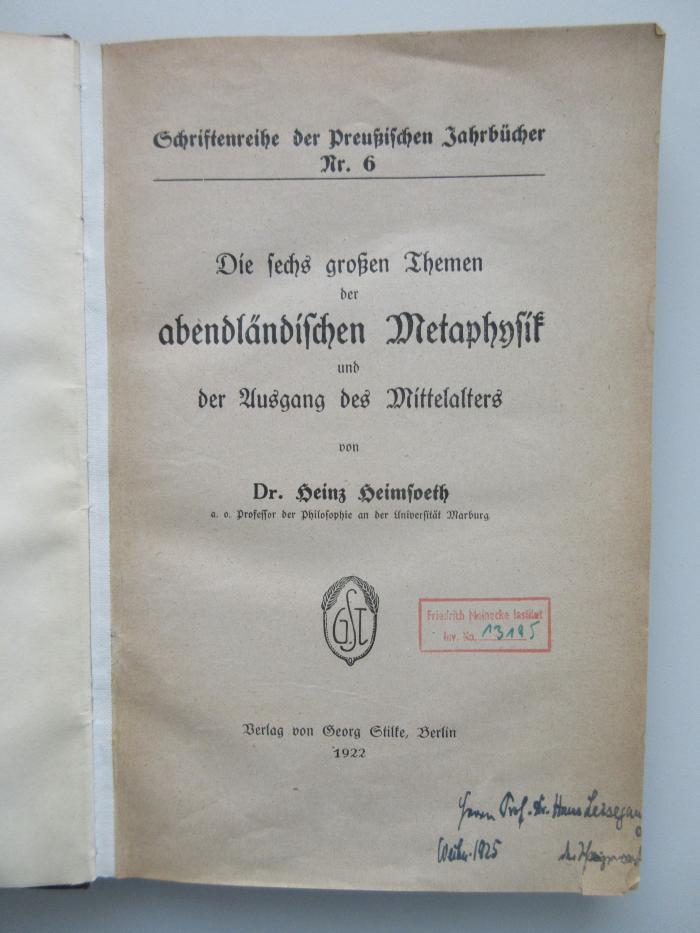 Uf 35 (ausgesondert)  : Die sechs großen Themen der abendländischen Metaphysik und der Ausgang des Mittelalters. (1922)