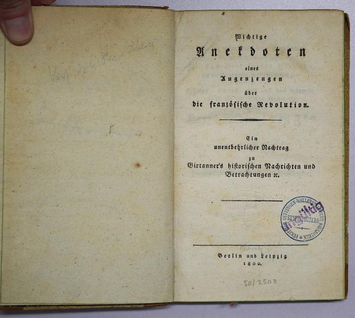 Ig 324 : Wichtige Anekdoten eines Augenzeugen über die französische Revolution (1800)