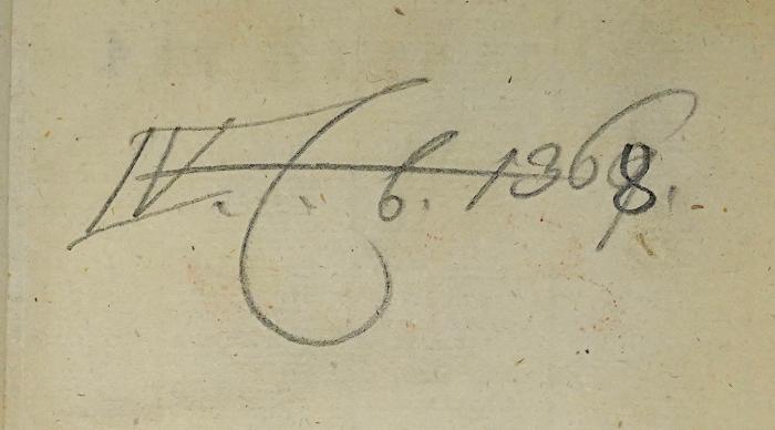 Ig 330 : Charakterschilderung der Franzosen vor der Revolution (1795);- (Fürstlich Oettingen-Wallerstein'sche Bibliothek in Seyfriedsberg ;Oettingen-Wallerstein, Philipp Karl Joseph von), Von Hand: Signatur; 'IV [C.] b. 1368.'. 