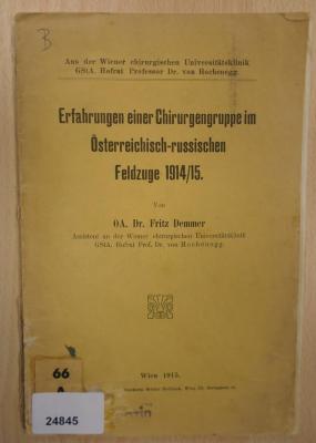 24845  : Erfahrungen einer Chirurgengruppe im österreichisch-russischen Feldzuge 1914/15  (1915)