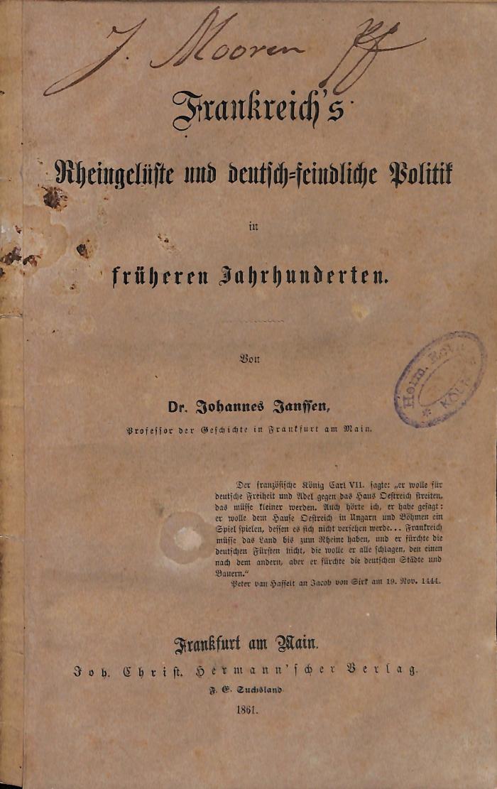 AG2626 : Frankreich's Rheingelüste und deutsch-feindliche Politik in früheren Jahrhunderten (1861)
