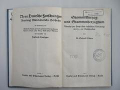 Uc 435 (ausgesondert) : Stammesherzog und Stammesherzogtum. Beiträge zur Frage ihrer rechtlichen Bedeutung im 10.-12. Jahrhundert. (1935)
