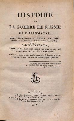 FRG546 : Histoire de la guerre de Russie et d' Allemagne (1815)
