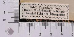 - (Johs Fassbender, Buch- und Musikalienhandlung), Etikett: Buchhändler; 'Johs Fassbender, Buch-u. Musikalienhdlg., Antiquariat Grünstr. 6 Elberfeld Fernspr. 1780'.  (Prototyp)