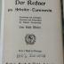 1936 A 15510 : Der Redner im Arbeiter-Turnverein : Sammlung von Vorträgen, Festreden und Ansprachen für Arbeiter-Turnvereine 
 (1908)