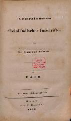 ANT993:1/3 : Centralmuseum rheinländischer Inschriften (1840)