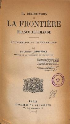 AG2662 : <> Délimitation de la frontière franco-allemande ([1901])