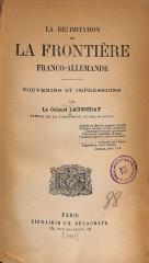 AG2662 : <> Délimitation de la frontière franco-allemande ([1901])