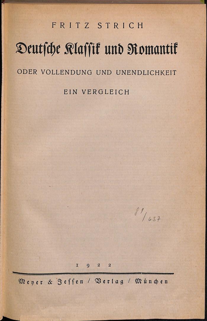 DLIT3856 : Deutsche Klassik und Romantik oder Vollendung und Unendlichkeit (1922)