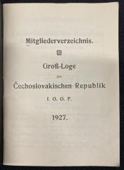 Zs 2130 Jg. 1927 : Mitgliederverzeichnis 1927 / Groß-Loge des Unabhängigen Ordens der Odd Fellows in der Čechoslovakischen Republik (1927)