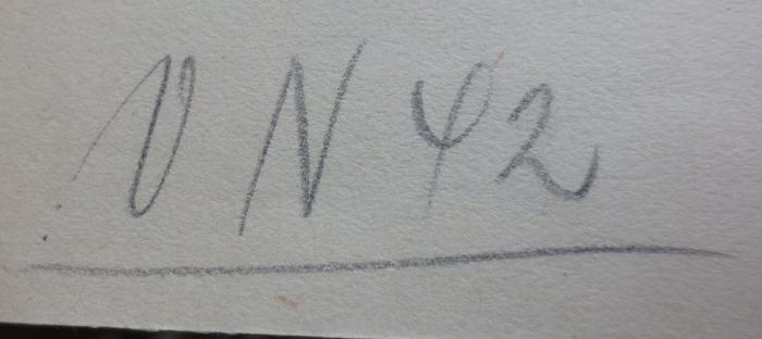 Hb 176 c: Die Weltanschauung der Halbgebildeten (1914);- (unbekannt), Von Hand: Nummer; 'VN 42'. 