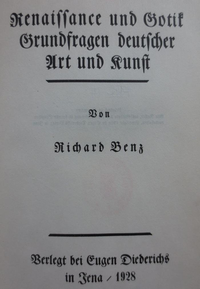 Hb 14 2.Ex.: Renaissance und Gotik : Grundfragen deutscher Art und Kunst (1928)