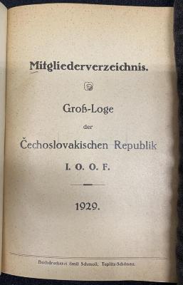 Zs 2130 Jg. 1929 : Mitgliederverzeichnis 1929 / Groß-Loge des Unabhängigen Ordens der Odd Fellows in der Čechoslovakischen Republik (1929)